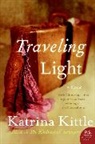Katrina Kittle - Traveling Light