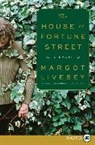 Margot Livesey - The House on Fortune Street