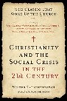 Walter Rauschenbusch - Christianity and the Social Crisis in the 21st Century
