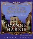 Joanne Harris, Joanne/ Burney Harris, Susanna Burney, Susanna Burney - The Girl with no Shadow