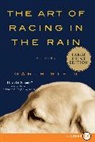 Garth Stein - The Art of Racing in the Rain