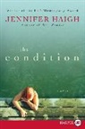 Jennifer Haigh, Jennifer Haigh - The Condition