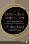 Henry Cloud - The One-Life Solution