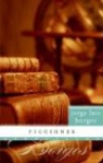 Jorge Luis Borges - Ficciones/ Fiction