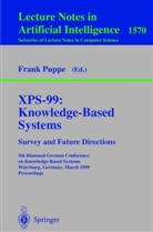 Fran Puppe, Frank Puppe - XPS-99: Knowledge-Based Systems - Survey and Future Directions
