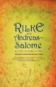 Lou Andreas-Salome, Lou Andreas-Salomé, Maria Rilke Rilke, Rainer Rilke, Rainer Maria Rilke - Rilke and Andreas-Salome - A Love Story in Letters