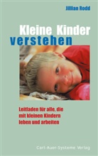 Jillian Rodd - Kleine Kinder verstehen