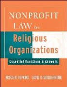 Hopkins, Br Hopkins, Bruce R Hopkins, Bruce R. Hopkins, Bruce R. (Member Hopkins, Bruce R. Middlebrook Hopkins... - Nonprofit Law for Religious Organizations