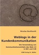 Nicolas Burkhardt - Weblogs in der Kundenkommunikation