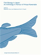 Kurt D Fausch, Kurt D. Fausch, Izum Nakamura, Izumi Nakamura, Masahide Yuma - Fish biology in Japan: an anthology in honour of Hiroya Kawanabe