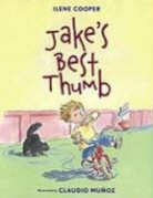 Ilene Cooper, Ilene/ Munoz Cooper, Claudio Munoz - Jake's Best Thumb