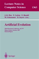 Jin-Kao Hao, Evelyn Lutton, Evelyne Lutton, Edmund Ronald, Edmund Ronald et al, Marc Schoenauer... - Artificial Evolution