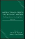 Reigeluth, Alison A Carr-Chellman, Alison A. Carr-Chellman, Alison A. (Pennsylvania State University Carr-Chellman, Charles M Reigeluth, Charles M. Reigeluth... - Instructionaldesign Theories & Models Vo