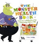 Edward Miller - The Monster Health Book