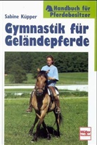 Sabine Küpper - Gymnastik für Geländepferde