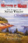 Mildred Davis, Katherine Roome - Murder in Maine: The Avenging of Nevah Wright
