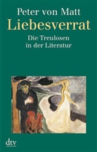 Peter von Matt - Liebesverrat