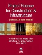 Douglas Arner, Douglas (University of Hong Kong) Arner, Douglas W. Arner, Arner Douglas, Berry-Fong Chung-Hsu, Berry-Fong (University of Hong Kong) Chung-Hsu... - Project Finance for Constructions and Infrastructure