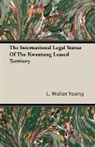C. Walter Young - The International Legal Status of the Kw