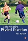 Ken Green - Understanding Physical Education
