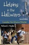 Richard J. Hazler - Helping in the Hallways