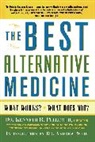 Dr Kenneth R. Pelletier, Dr. Kenneth R. Pelletier, Kenneth R. Pelletier - The Best Alternative Medecine