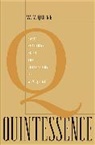 Roger F. Gibson, W. V. Quine, Willard Van Orman Quine, Roger F Gibson, Roger F. Gibson, Gibson Roger F. - Quintessence