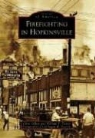 Chris Gilkey, William T. Turner - Firefighting in Hopkinsville