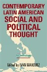 Ivan Marquez, Ivan Marquez, Iván Márquez - Contemporary Latin American Social and Political Thought