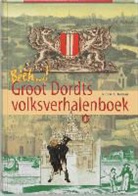 R. A. Koman, R.A. Koman - Bèèèh, Groot Dordts Volksverhalenboek