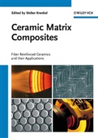 Walter Krenkel, Walte Krenkel, Walter Krenkel - Ceramic Matrix Composites