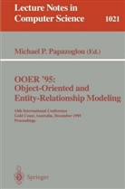Michae Papazoglou, Michael Papazoglou - OOER '95 Object-Oriented and Entity-Relationship Modeling