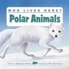 Hodge, Deborah Hodge, Deborah/ Stephens Hodge, Stephens, Pat Stephens - Polar Animals