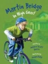 Jessica Scott Kerrin, Jessica Scott/ Kelly Kerrin, Joseph Kelly - Martin Bridge In High Gear!