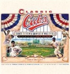 Chris DeLuca, John Hanley, John/ Deluca Hanley - Classic Cubs