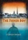Stephen Anable - The Fisher Boy