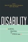 Robert M. Baird, Robert M. Rosenbaum Baird, Stuart E. Rosenbaum, S. Kay Toombs, Robert M. Baird, Stuart E. Rosenbaum... - Disability