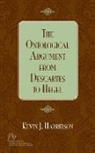Kevin J Harrelson, Kevin J. Harrelson - Ontological Argument From Descartes to Hegel