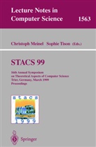 Christop Meinel, Christoph Meinel, TISON, Tison, Sophie Tison - STACS 99