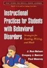 Gregory J Benner, Gregory J. Benner, Gregory J. (University of Washington at Tacoma Benner, Robert H. (University of Oregon Horner, Paul Mooney, Paul (Louisiana State University Mooney... - Instructional Practices for Students with Behavioral Disorders