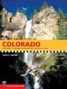 Scott Warren, Scott S. Warren - 100 Classic Hikes in Colorado