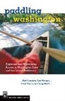 Dan Hansen, Verne Huser, Rich Landers, Rich/ Hensen Landers, Douglass North - Paddling Washington