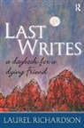Laurel Richardson, Laurel Richardson - Last Writes