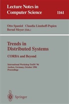 Claudi Linnhoff-Popien, Claudia Linnhoff-Popien, Bernd Meyer, Otto Spaniol - Trends in Distributed Systems: CORBA and Beyond