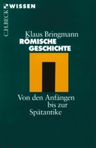 Klaus Bringmann - Römische Geschichte