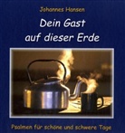Johannes Hansen - Dein Gast auf dieser Erde, Sonderausgabe