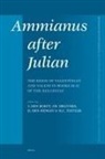 Jan Boeft, Den Boeft, Jan Den Boeft, Den Hengst, Daniel Den Hengst, Daniël Den Hengst... - Ammianus after Julian