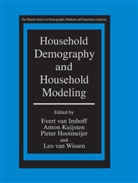 Pieter Hooimeijer, Pieter Hooimeijer et al, Evert van Imhoff, Anto Kuijsten, Anton Kuijsten, Leo J. G. van Wissen... - Household Demography and Household Modeling