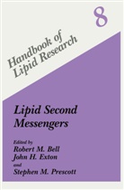 Robert M. Bell, John H. Exton, Joh H Exton, John H Exton, Stephen M Prescott, Stephen M. Prescott - Lipid Second Messengers