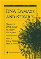 Ja A Nickoloff, Jac A Nickoloff, F Hoekstra, F Hoekstra, Merl F. Hoekstra, Jac Nickoloff... - DNA Damage and Repair